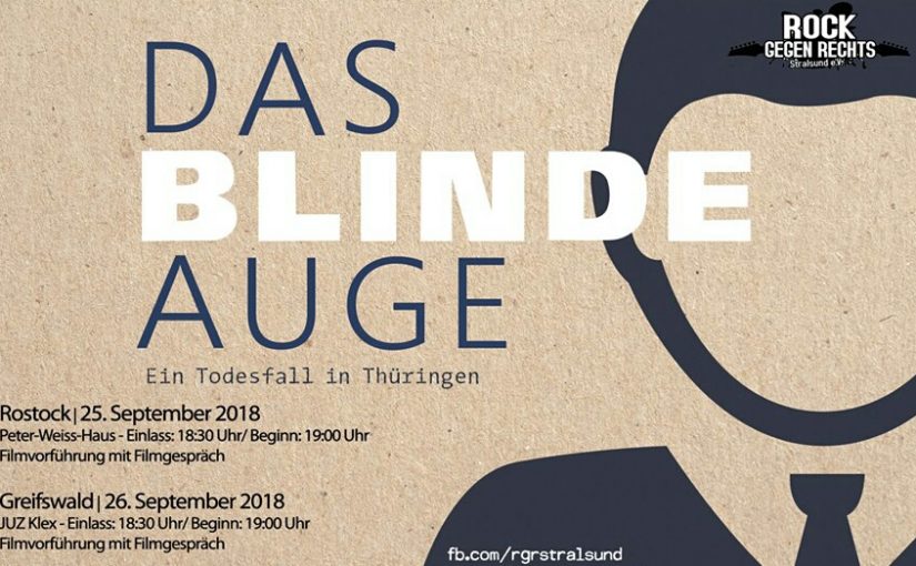 MV weite Filmvorführungen: Das blinde Auge – Ein Todesfall in Thüringen | Ein Film der Filmpiraten und ezra (45 min.)